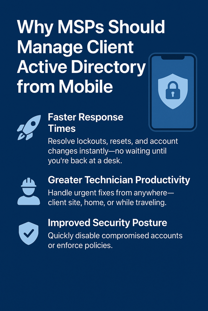 Why MSPs Should Manage Client Active Directory from Mobile